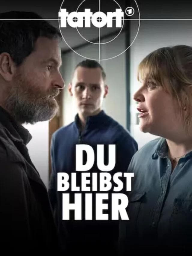 Tatort: Du bleibst hier